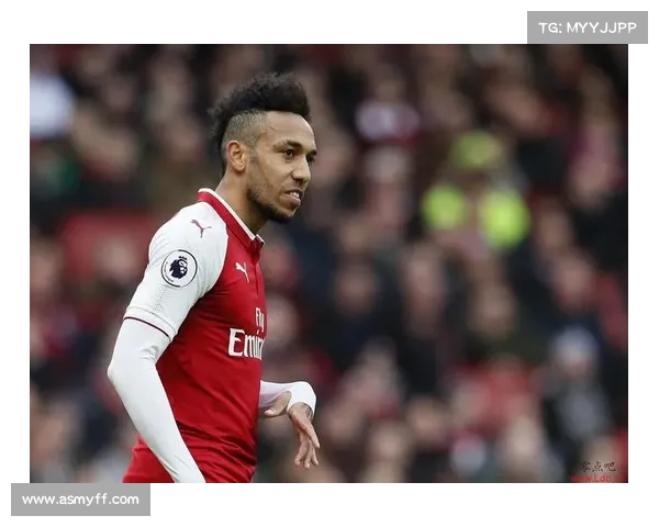 奥巴梅扬为何选择不代表法国队深度解析其背后的动因与思考